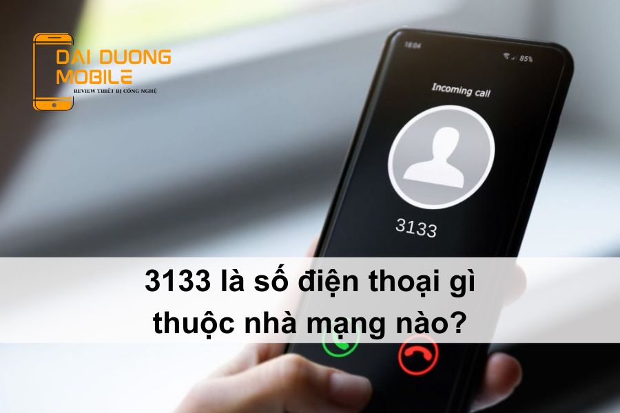 3133 là số điện thoại gì