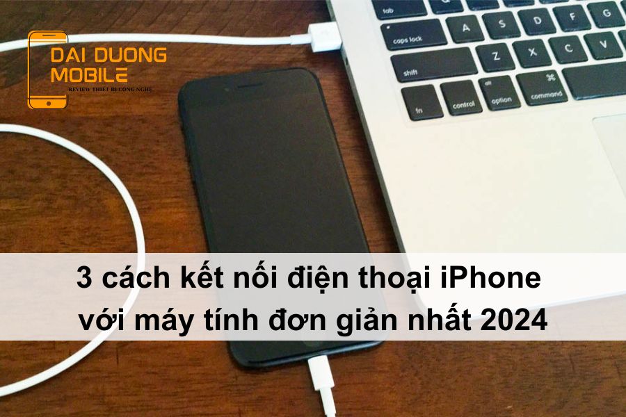 cách kết nối điện thoại iphone với máy tính