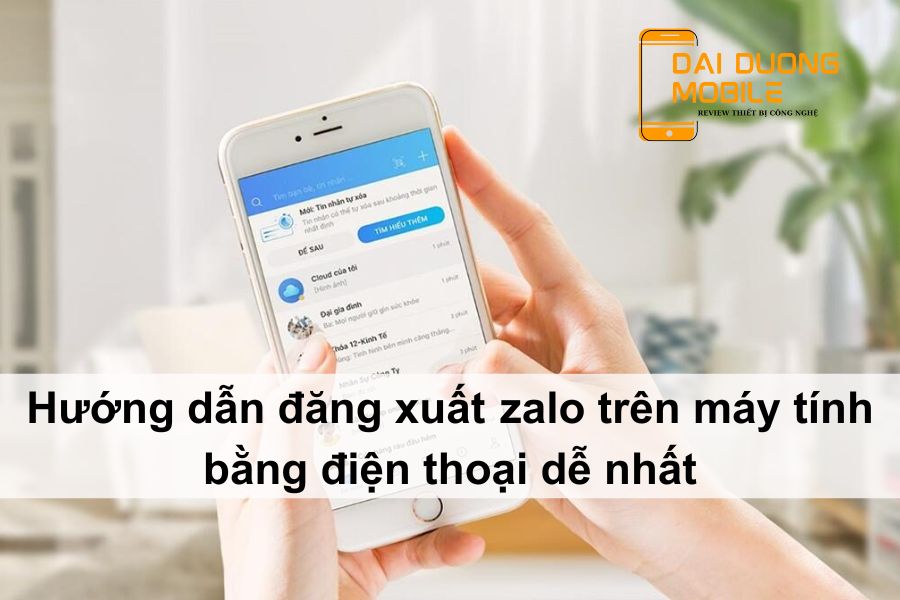 đăng xuất zalo trên máy tính bằng điện thoại