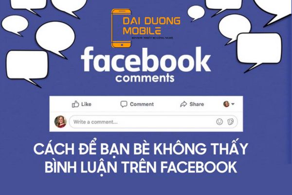 làm sao để bạn be không thấy comment của mình trên fb trên điện thoại