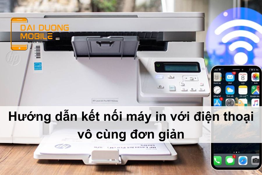 kết nối máy in với điện thoại