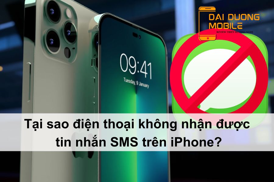 tại sao điện thoại không nhận được tin nhắn sms trên iphone